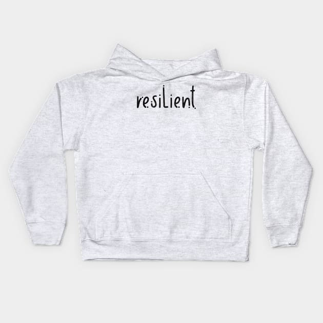 Resilient Kids Hoodie by SharksOnShore